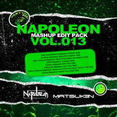 NAPOLEON Edit Pack Vol.13 With MATSUKEN