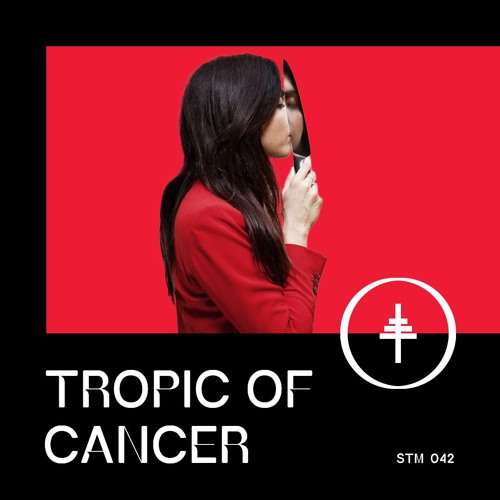 STM 042 - Tropic Of Cancer
