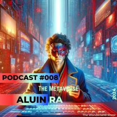"ALUIN RA | Progressive Deep Groove Psytrance GOA Rave Mix |  The Metaverse [Podcast #008]"