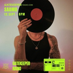 SAAMO - Gatekeeper Radio