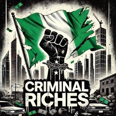 CollEctic - Criminal Riches