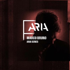 ARIA SERIES [036]- MARCO BRUNO