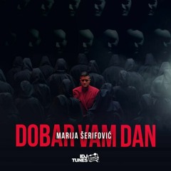 Marija Serifovic - 2022 - Dobar Vam Dan