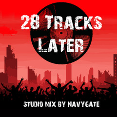 Navygate - 28 Tracks Later - Studio Mix