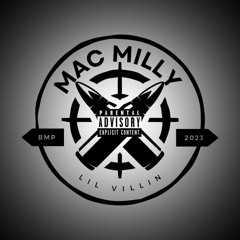 Mac Milly x Lil VilliN (Prod By. Don P)