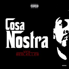 Yvy Realkiller - Cosa Nostra ( Impro )