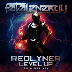 RedLyner - Level Up (Original Mix)