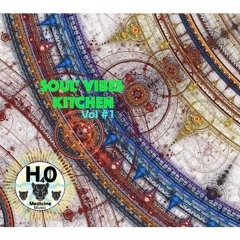 Soul' Vibes Kitchen Vol #1 - Renzoo Kâ