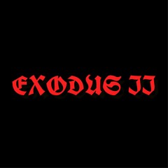Exodus II