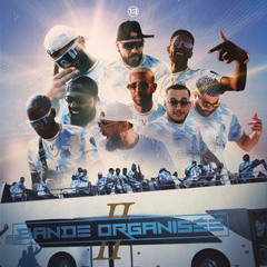 JuL - Organisé ft. Gambino, Soso Maness & Houari