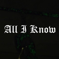 2SGTay - All I Know