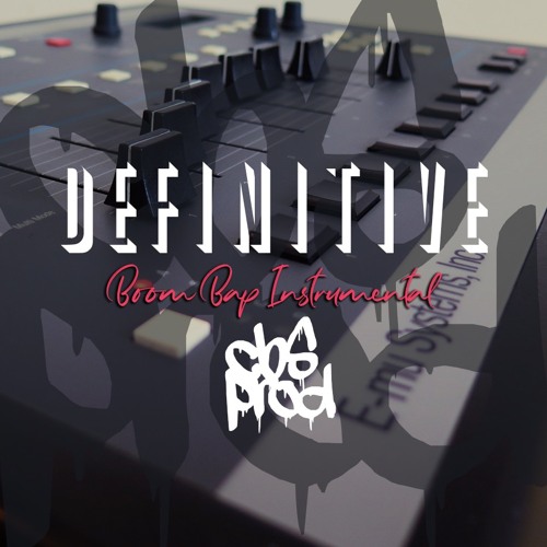 Definitive [Boom Bap Instrumental - Chakib/cbsprod]