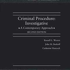 Download pdf Criminal Procedure: Investigative, A Contemporary Approach (Interactive Casebook Series