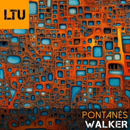 Pontanés - Walker (Original Mix)