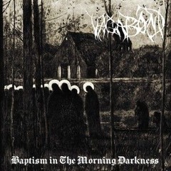 Vagabond : Baptism in the Morning Darkness (Full EP)