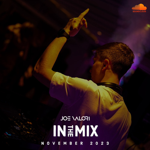 Joe Valori - November 2023 - In The Mix