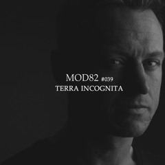 MOD82 Series #039 - TERRA INCOGNITA