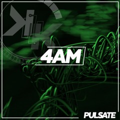 Pulsate - 4AM [Free Download]