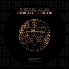 Premiere: Dexter Kane - Funk Accelerator [Whoyostro]