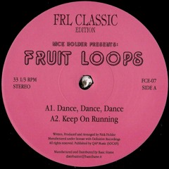 FCE-07 / Nick Holder – Fruit Loops