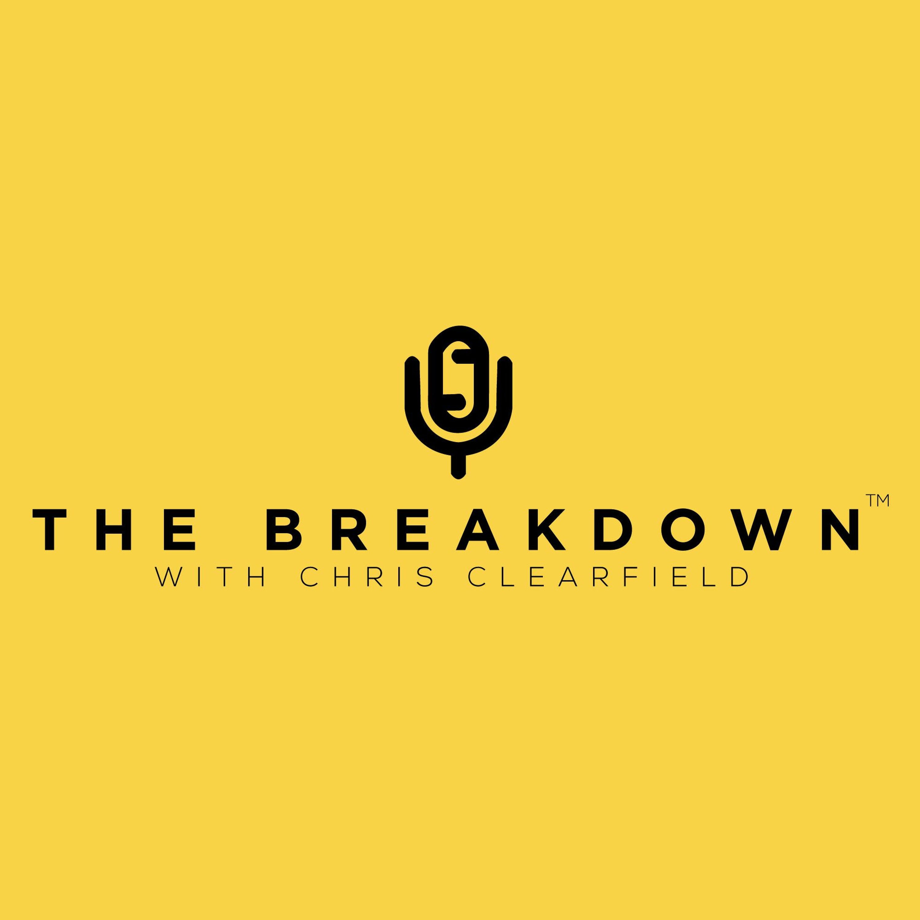 The Breakdown with Chris Clearfield