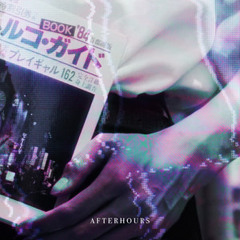 Afterhours: Dreampop/Chillwave Essentials