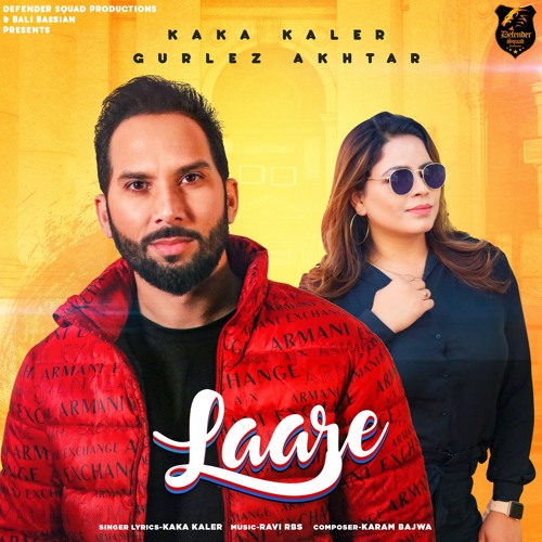 Laare | Kaka Kaler & Gurlez Akhtar | Karam Bajwa | RAvi RBS