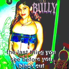 BULLY