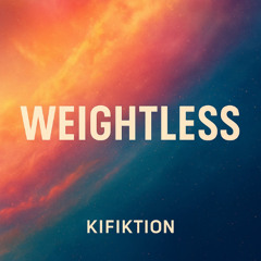 Weightless
