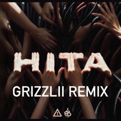 Flosstradamus & Viperactive - HITA (Unofficial Grizzlii Remix)**FREE DOWNLOAD AVAILABLE **