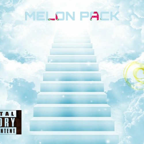 MELON PACK [PROD. INDY]