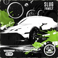 SLUG - Family