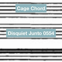 Cage Chord Sustain (disquiet0554)