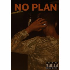 No plan -Freestyle