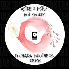 Premiere: PSTW & ASTRE - Hot Chords [Creature Records]