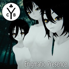 Enigmatic Presence