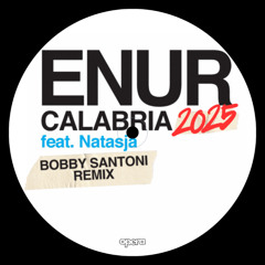 CALABRIA 2025 (BOBBY SANTONI REMIX)