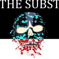The Substance (Mix Tech > DNB)
