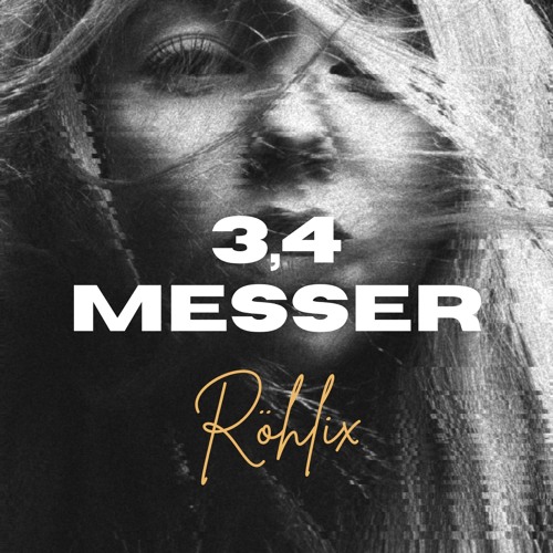 RÖHLIX - 3,4 Messer [170Bpm]