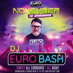 Euro Nation Beatmix - DJ EUROBASH (Nov 23, 2024)
