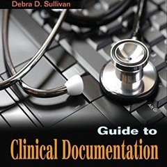 Download Book [PDF] Guide to Clinical Documentation epub