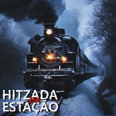 hitzada da estação - mc bm | dj azsy