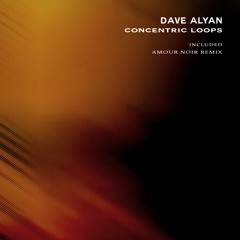 Dave Alyan - Eternal Lines (Amour Noir Remix)