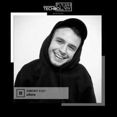 Polish Techno.logy | Podcast #221 | uhen