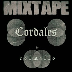 Tote Ruiz A.k.a Colmillo. ╪ ■Mixtape>>>Cordales■ FuturistAfroLATDowntempo