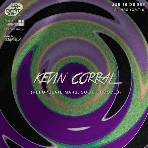 Kevin Corral / Radio Show / Beat 100.9 Fm