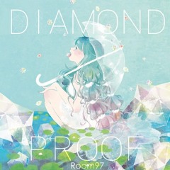 DIAMOND PROOF feat.Natsume Itsuki