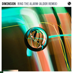 Ring The Alarm (Aldor Remix)