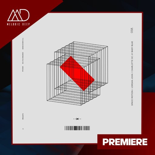 PREMIERE: Space Motion, Jordan John, Charlotte OC - Baby Blue (Extended Mix) [ICONYC]