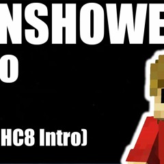 SUNSHOWER [GRIAN HC8 INTRO MUSIC] | jono